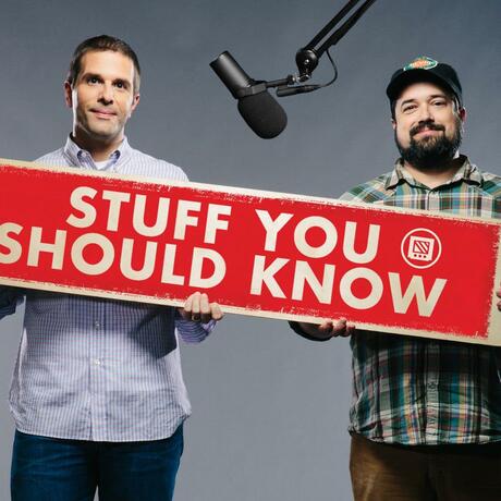 Stuff You Should Know